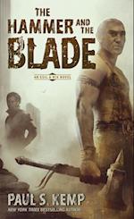 The Hammer and the Blade: An Egil & Nix Novel