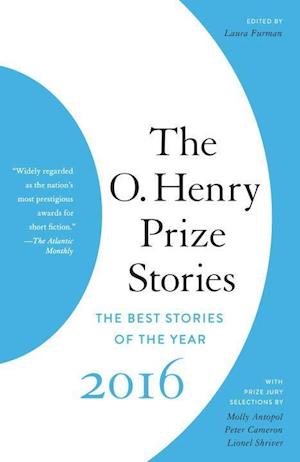 The O. Henry Prize Stories 2016