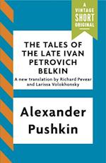 Tales of the Late Ivan Petrovich Belkin