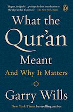 What The Qur'an Meant