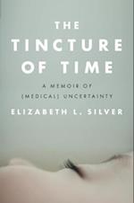 Tincture of Time