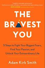 Bravest You