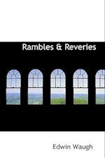 Rambles & Reveries