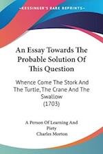 An Essay Towards The Probable Solution Of This Question