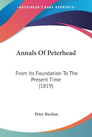 Annals Of Peterhead