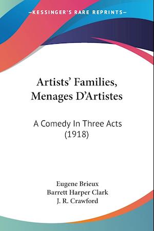 Artists' Families, Menages D'Artistes