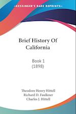 Brief History Of California