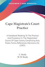 Cape Magistrate's Court Practice