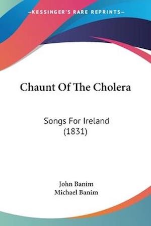 Chaunt Of The Cholera