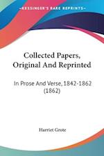 Collected Papers, Original And Reprinted