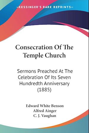 Consecration Of The Temple Church
