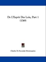 de L'Esprit Des Loix, Part 1 (1749)