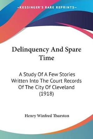Delinquency And Spare Time