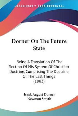 Dorner On The Future State