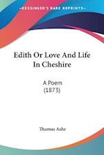 Edith Or Love And Life In Cheshire
