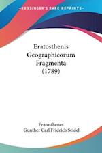 Eratosthenis Geographicorum Fragmenta (1789)