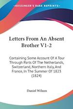 Letters From An Absent Brother V1-2