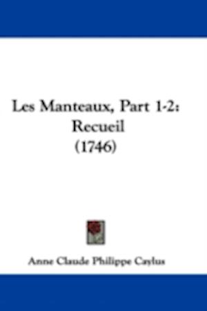 Les Manteaux, Part 1-2