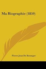 Ma Biographie (1859)
