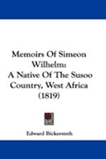 Memoirs Of Simeon Wilhelm