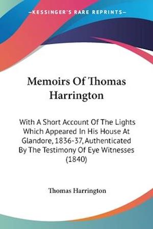 Memoirs Of Thomas Harrington