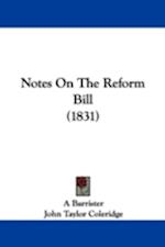 Notes On The Reform Bill (1831)