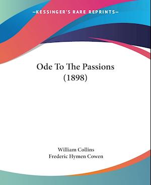 Ode To The Passions (1898)