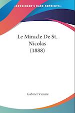 Le Miracle De St. Nicolas (1888)