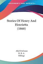 Stories Of Henry And Henrietta (1860)
