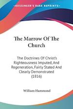 The Marrow Of The Church