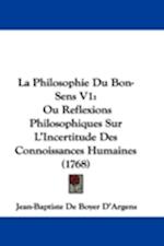 La Philosophie Du Bon-Sens V1