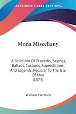 Mona Miscellany