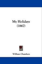 My Holidays (1867)