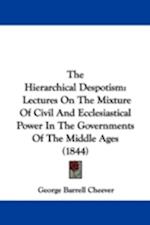 The Hierarchical Despotism