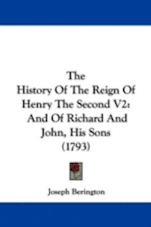 The History Of The Reign Of Henry The Second V2