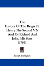 The History Of The Reign Of Henry The Second V2