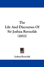 The Life And Discourses Of Sir Joshua Reynolds (1853)