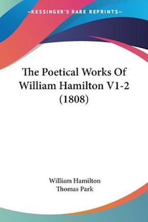 The Poetical Works Of William Hamilton V1-2 (1808)