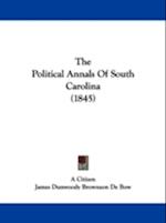 The Political Annals Of South Carolina (1845)