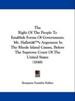 The Right Of The People To Establish Forms Of Government