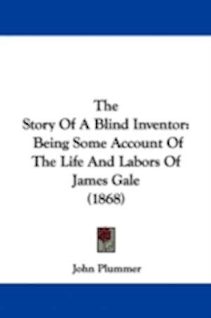 The Story Of A Blind Inventor