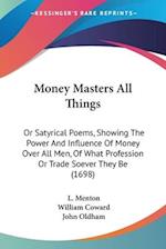 Money Masters All Things