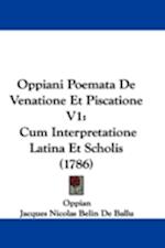 Oppiani Poemata De Venatione Et Piscatione V1