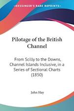 Pilotage of the British Channel