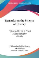 Remarks on the Science of History