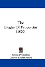 The Elegies Of Propertius (1870)