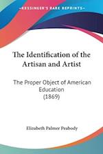 The Identification of the Artisan and Artist