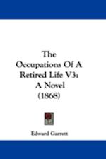The Occupations Of A Retired Life V3