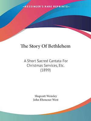 The Story Of Bethlehem