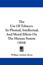 The Use Of Tobacco
